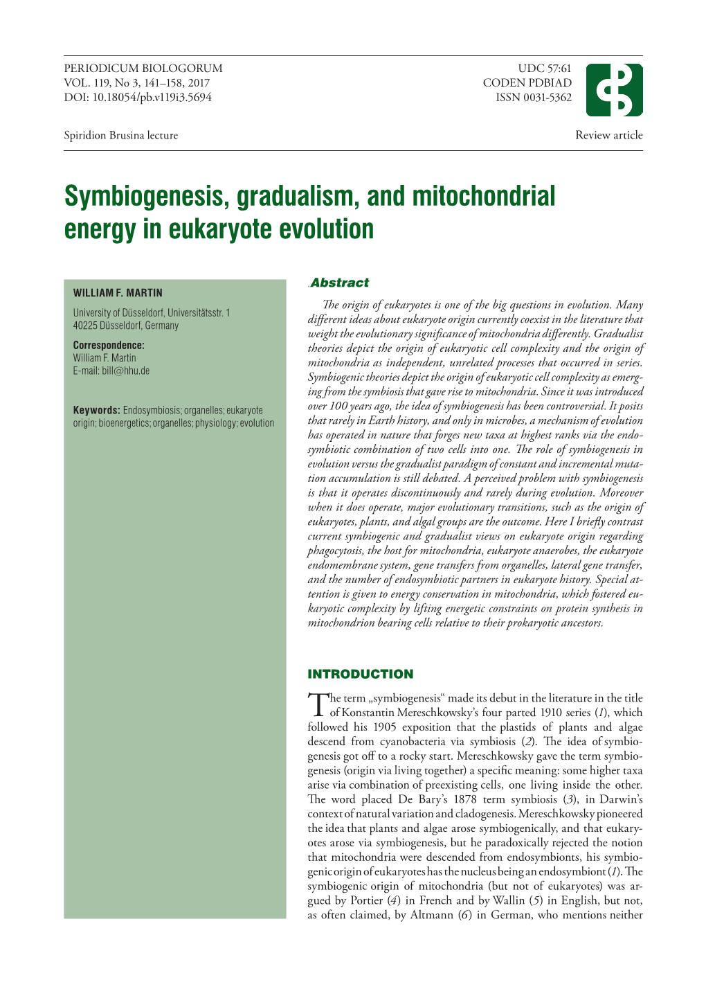 Symbiogenesis, Gradualism, and Mitochondrial Energy in Eukaryote Evolution