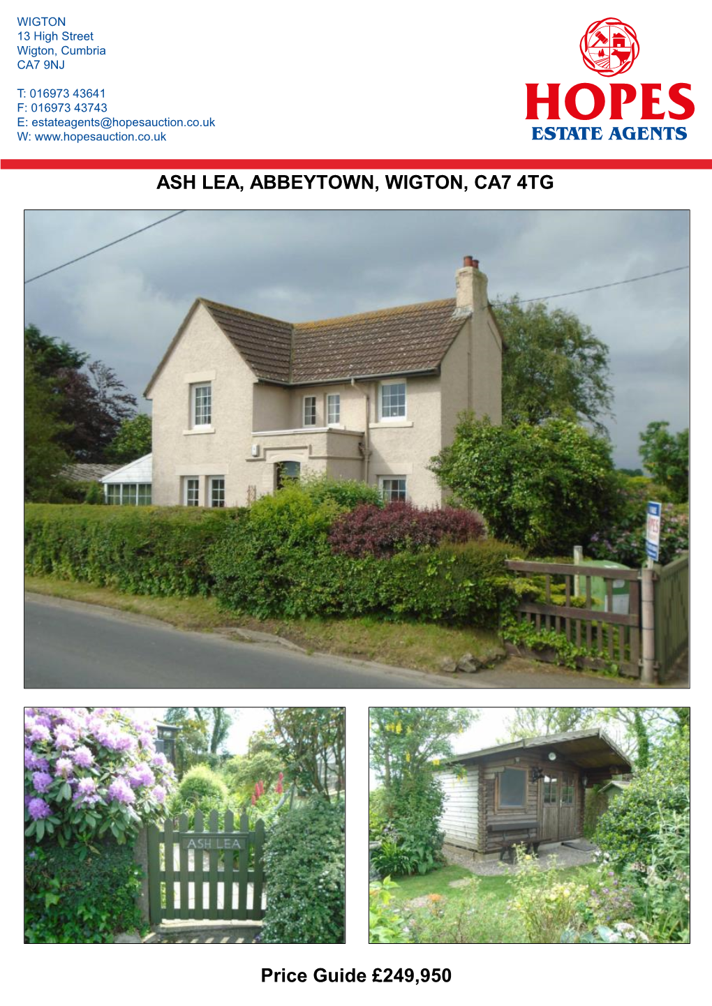 ASH LEA, ABBEYTOWN, WIGTON, CA7 4TG Price Guide £249,950