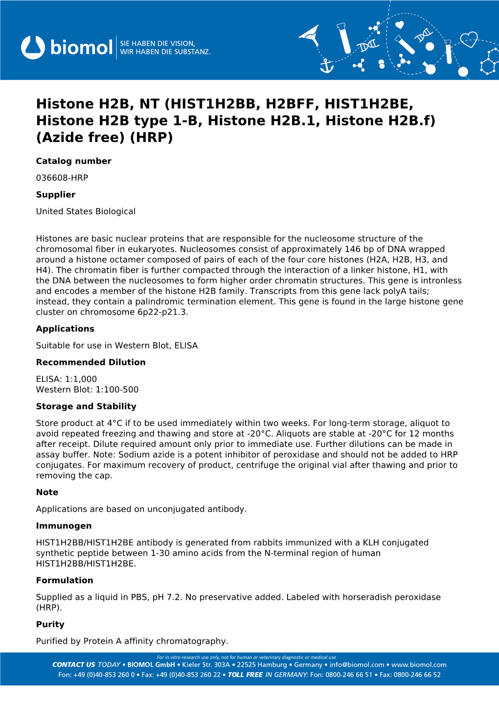 Histone H2B, NT (HIST1H2BB, H2BFF, HIST1H2BE, Histone H2B Type 1-B, Histone H2B.1, Histone H2B.F) (Azide Free) (HRP)