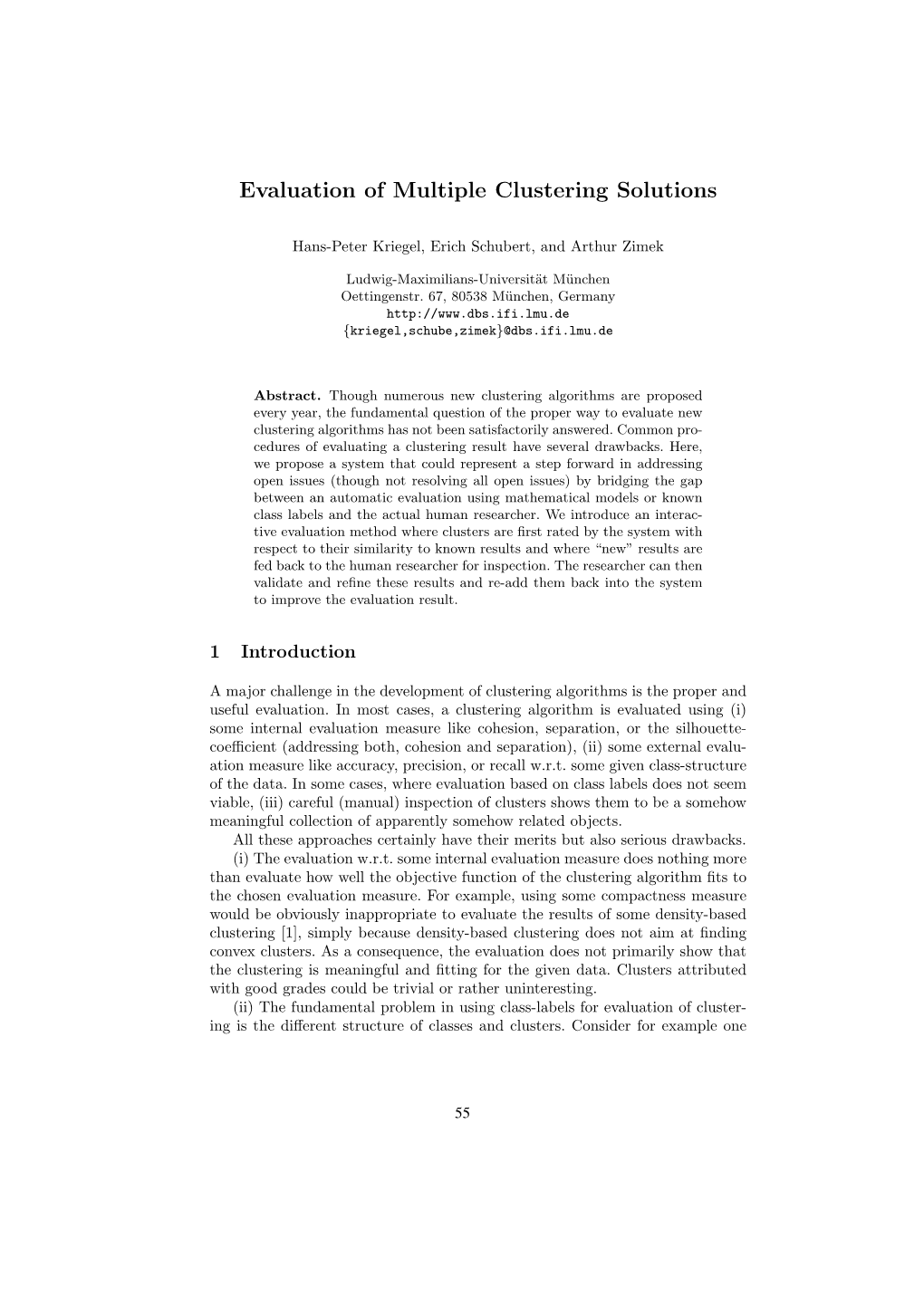 Evaluation of Multiple Clustering Solutions