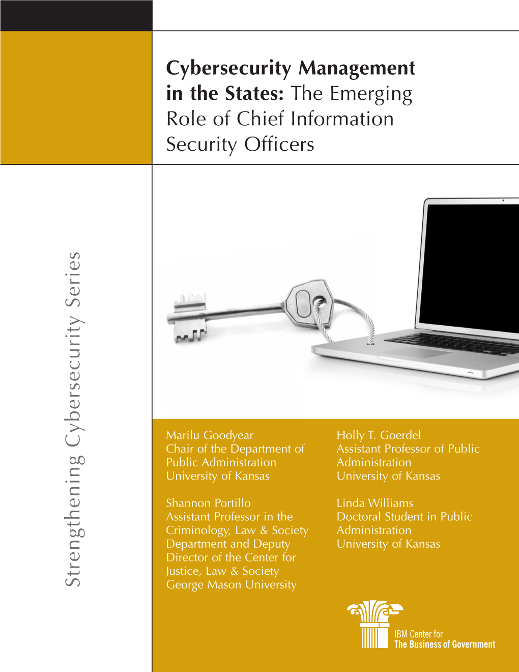 Cybersecurity Management in the States: the Emerging Role​ of Chief Information Security Officers