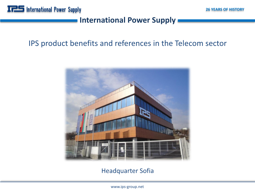 International Power Supply IPS Product Benefits and References in the Telecom Sector