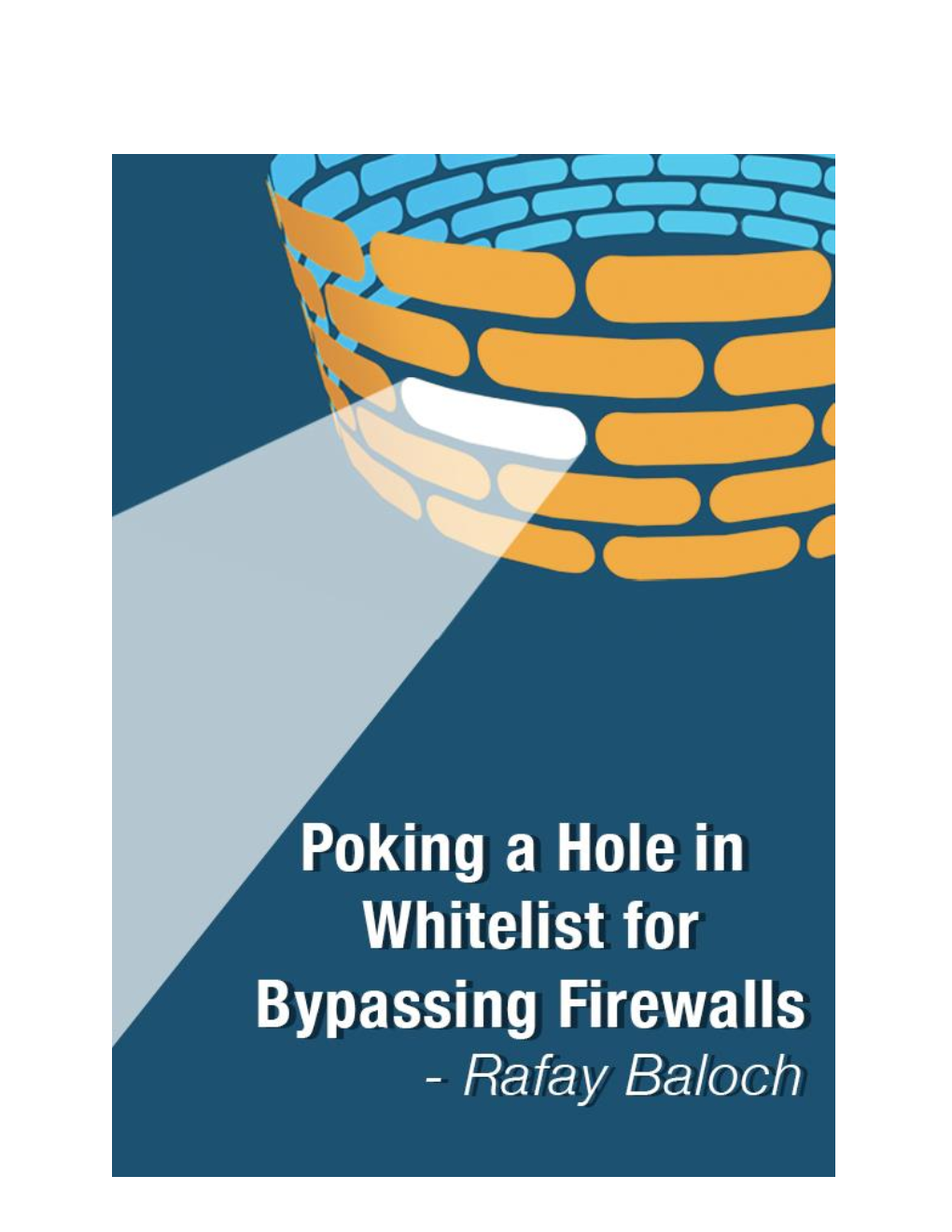 Poking a Hole in Whitelist for Bypassing Firewalls Page 2