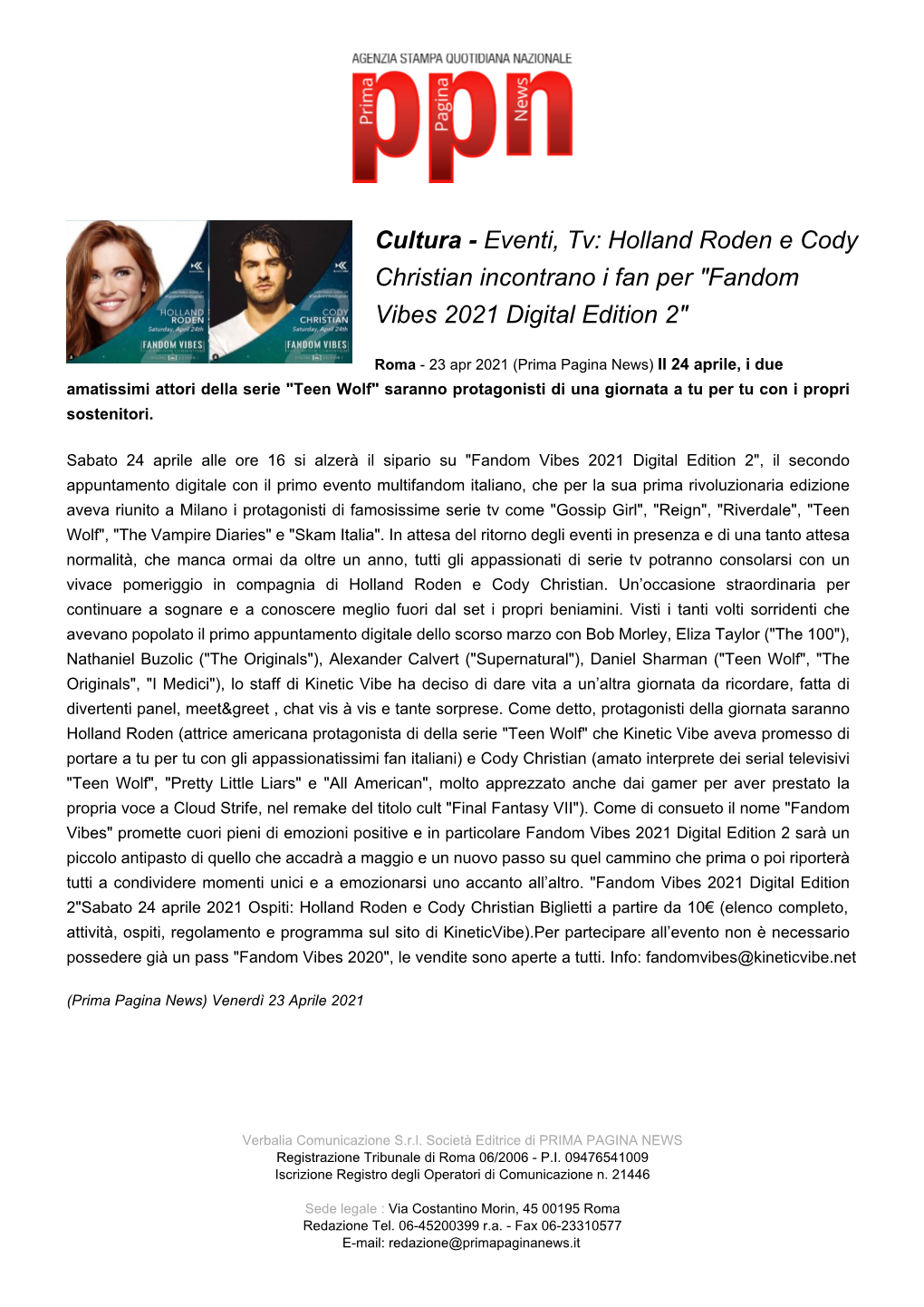 Holland Roden E Cody Christian Incontrano I Fan Per "Fandom Vibes 2021 Digital Edition 2"