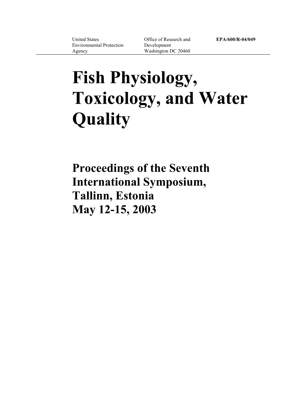 Fish Physiology, Toxicology, and Water Quality