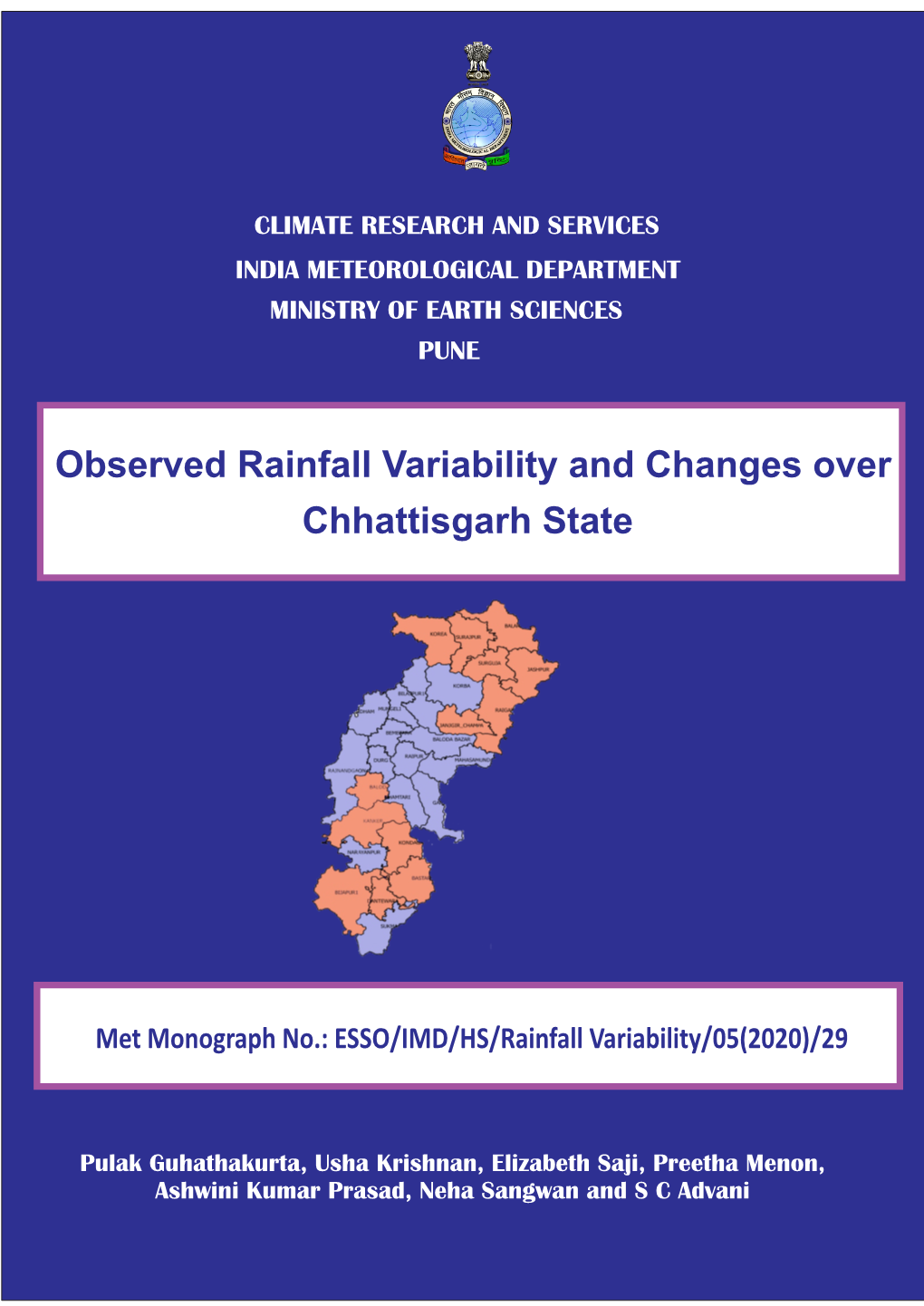 Observed Rainfall Variability and Changes Over Chhattisgarh State