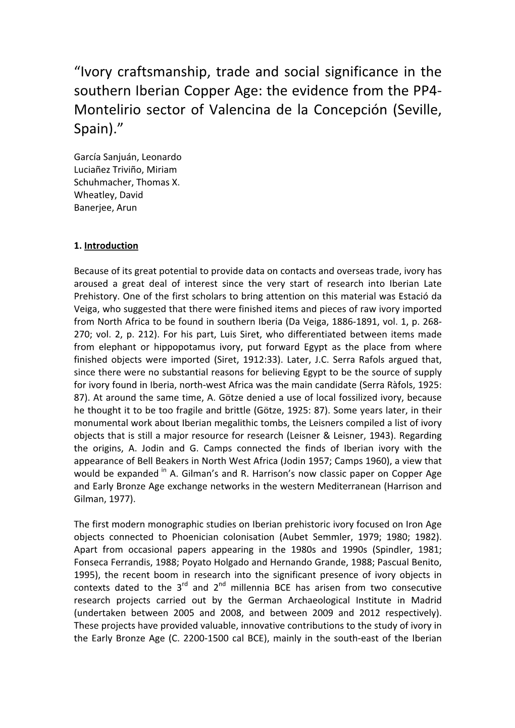 “Ivory Craftsmanship, Trade and Social Significance in the Southern Iberian Copper Age: the Evidence from the PP4- Montelirio