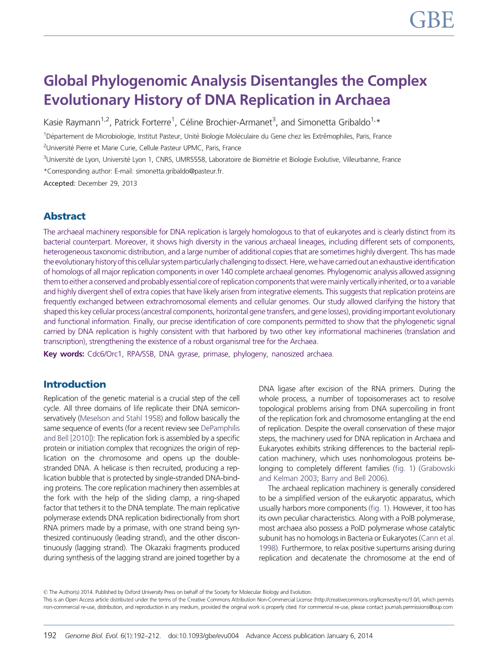 Global Phylogenomic Analysis Disentangles the Complex Evolutionary History of DNA Replication in Archaea