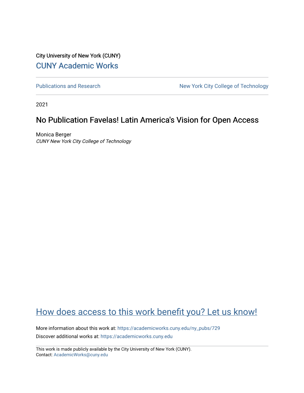 No Publication Favelas! Latin America's Vision for Open Access
