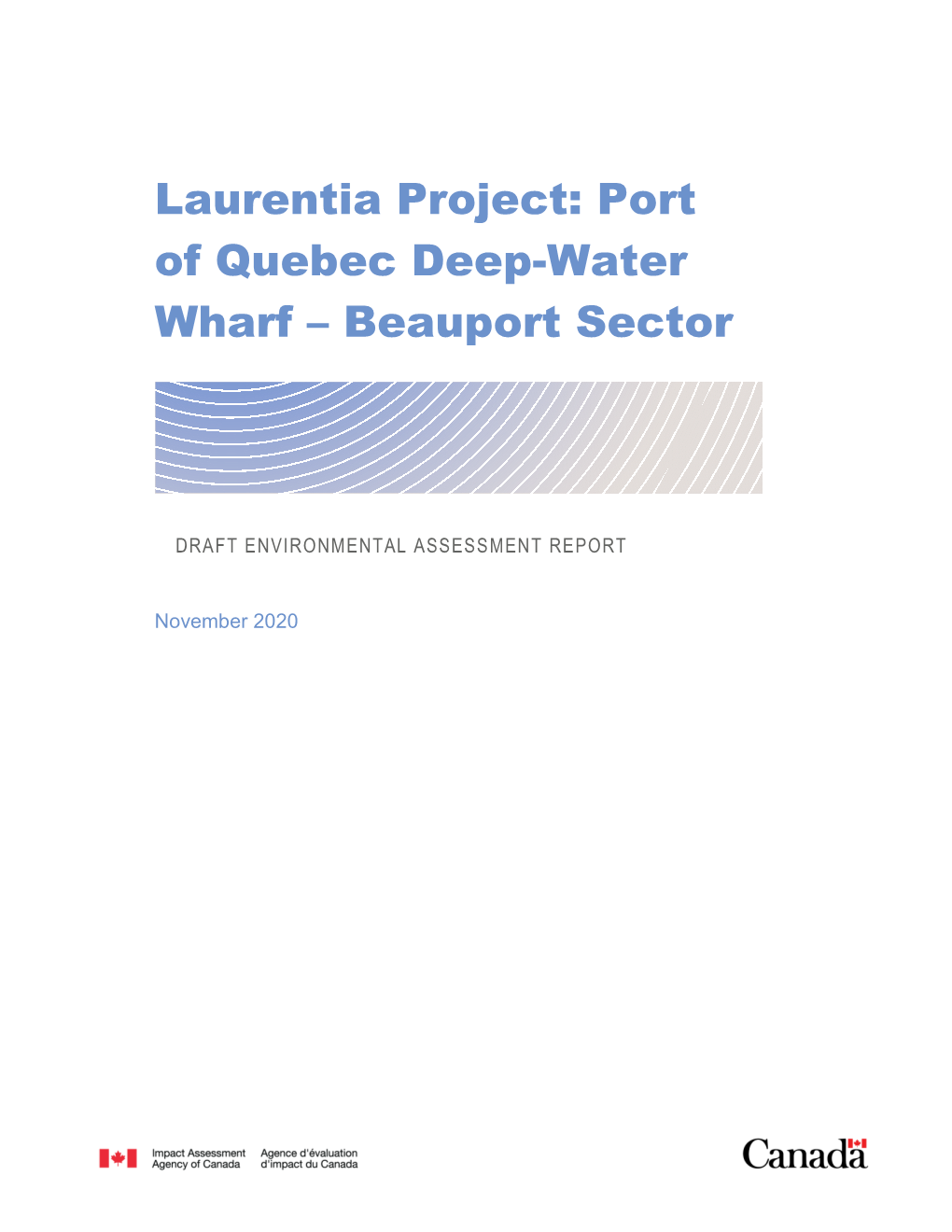 Laurentia Project: Port of Quebec Deep-Water Wharf – Beauport Sector