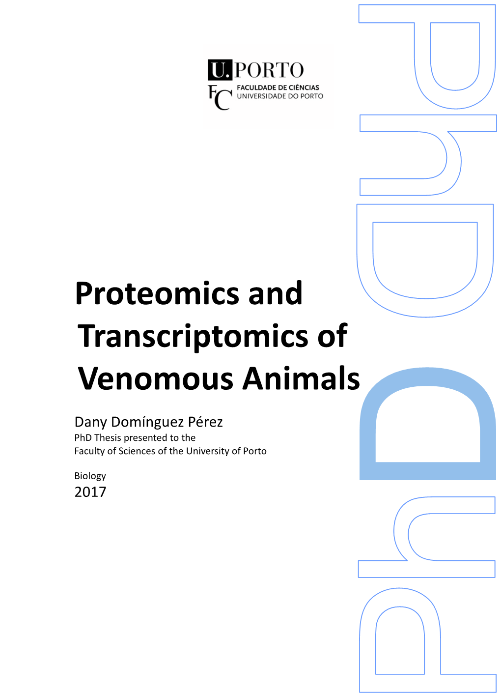 Proteomics and Transcriptomics of Venomous Animals