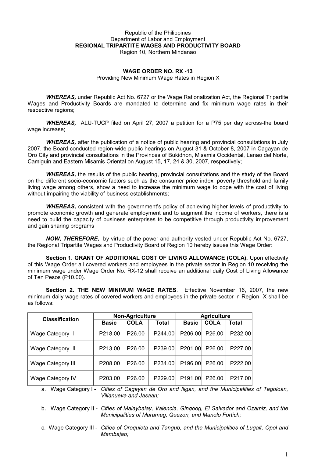 Republic of the Philippines Department of Labor and Employment REGIONAL TRIPARTITE WAGES and PRODUCTIVITY BOARD Region 10, Northern Mindanao