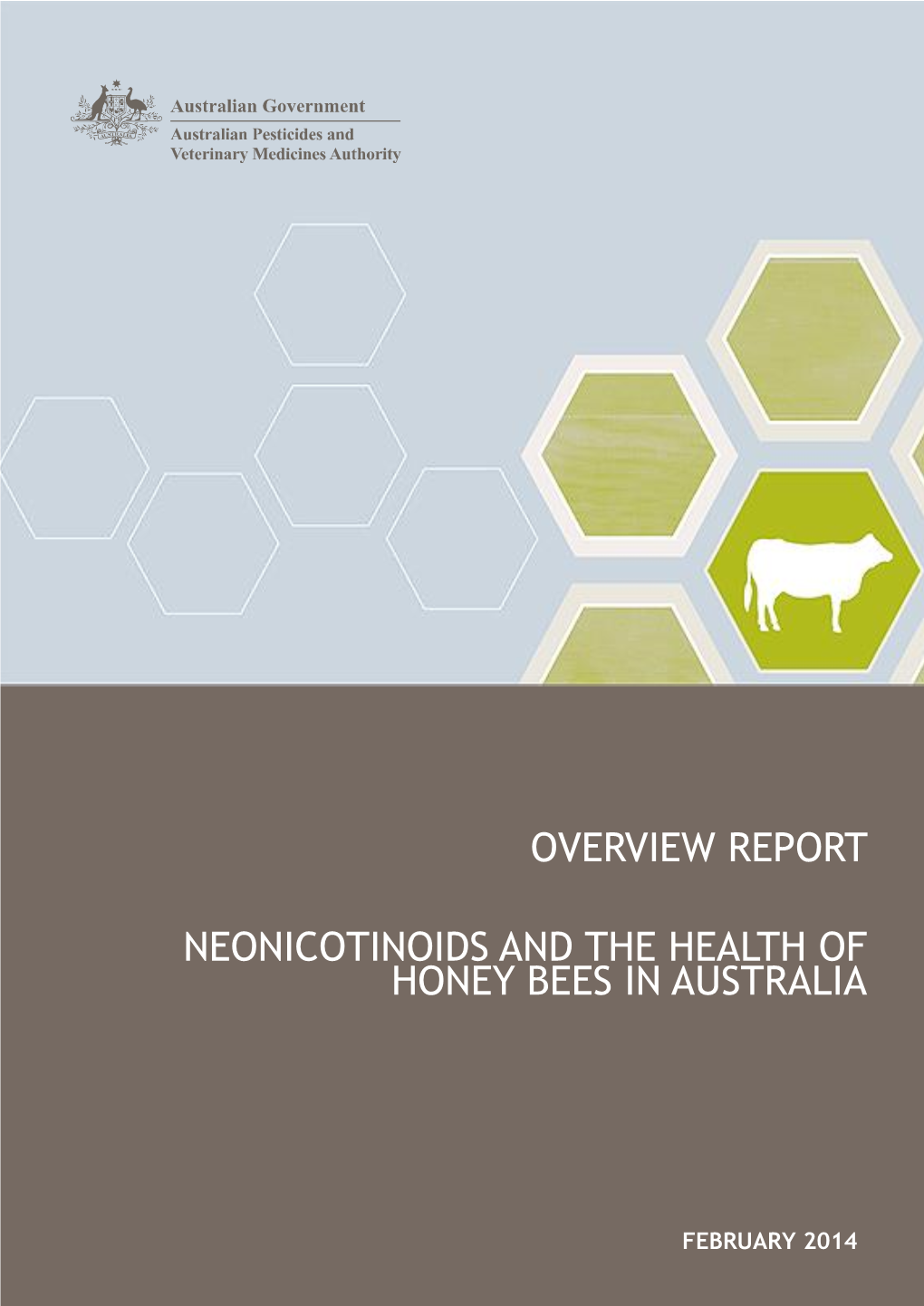 Neonicotinoids and the Health of Honey Bees in Australia