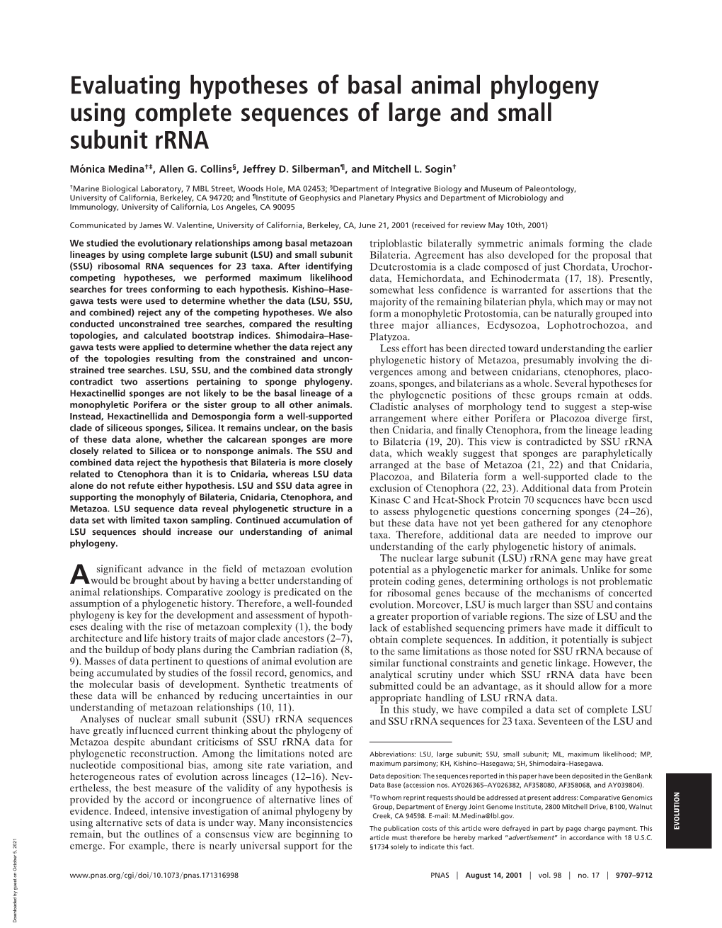 Evaluating Hypotheses of Basal Animal Phylogeny Using Complete Sequences of Large and Small Subunit Rrna