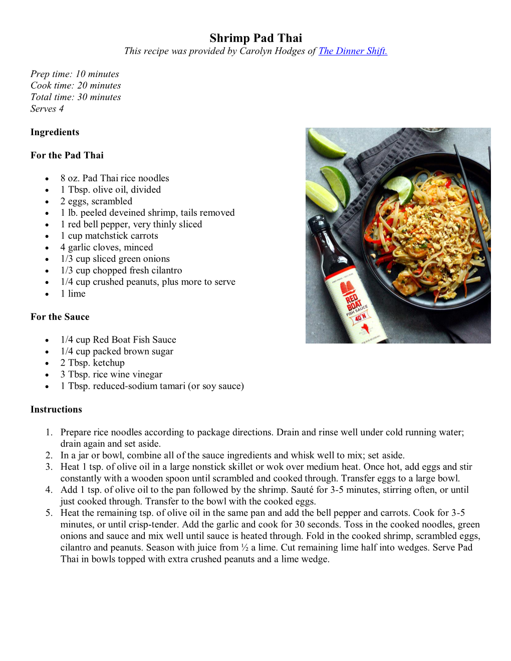 Shrimp Pad Thai This Recipe Was Provided by Carolyn Hodges of the Dinner Shift