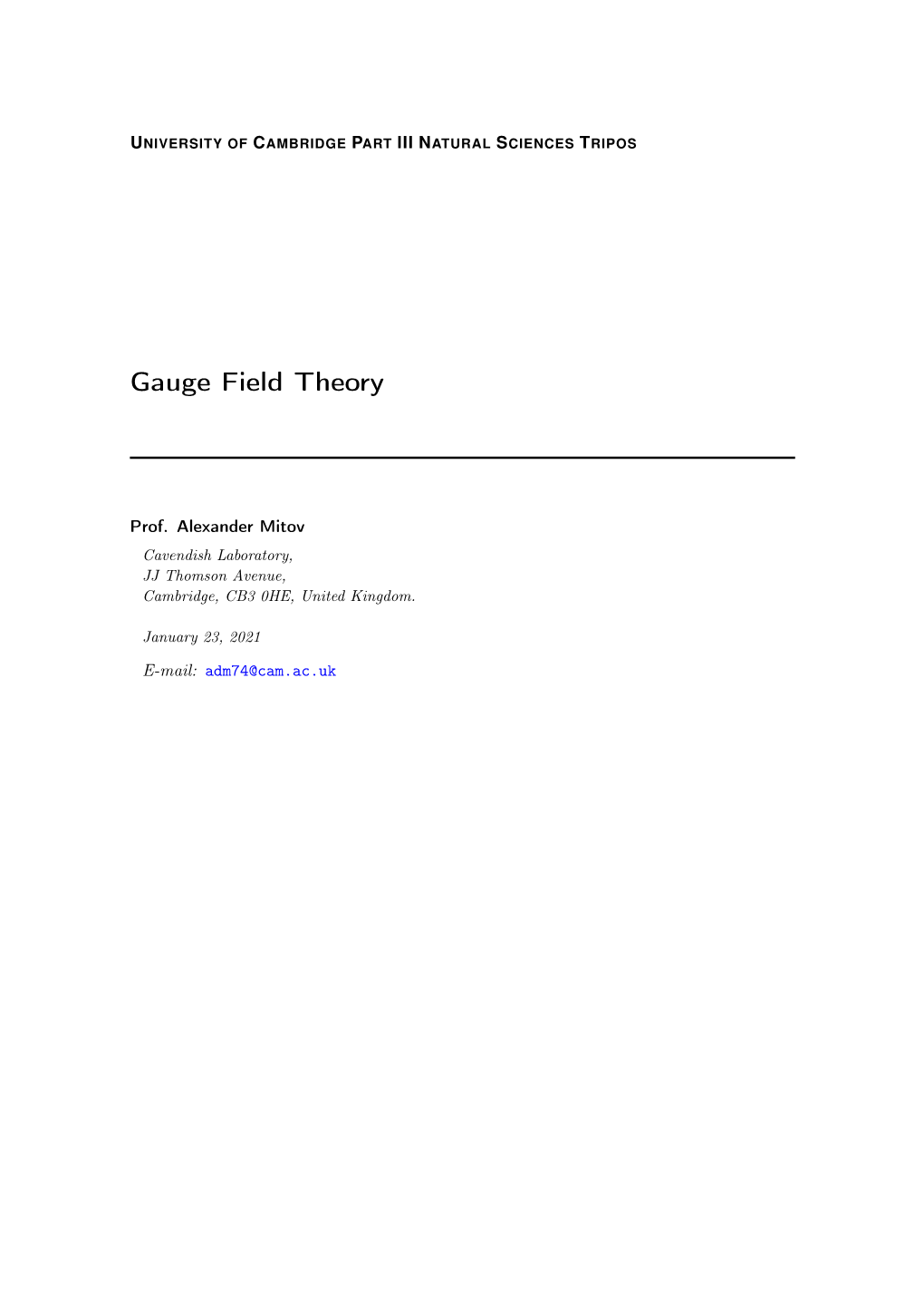 Gauge Field Theory