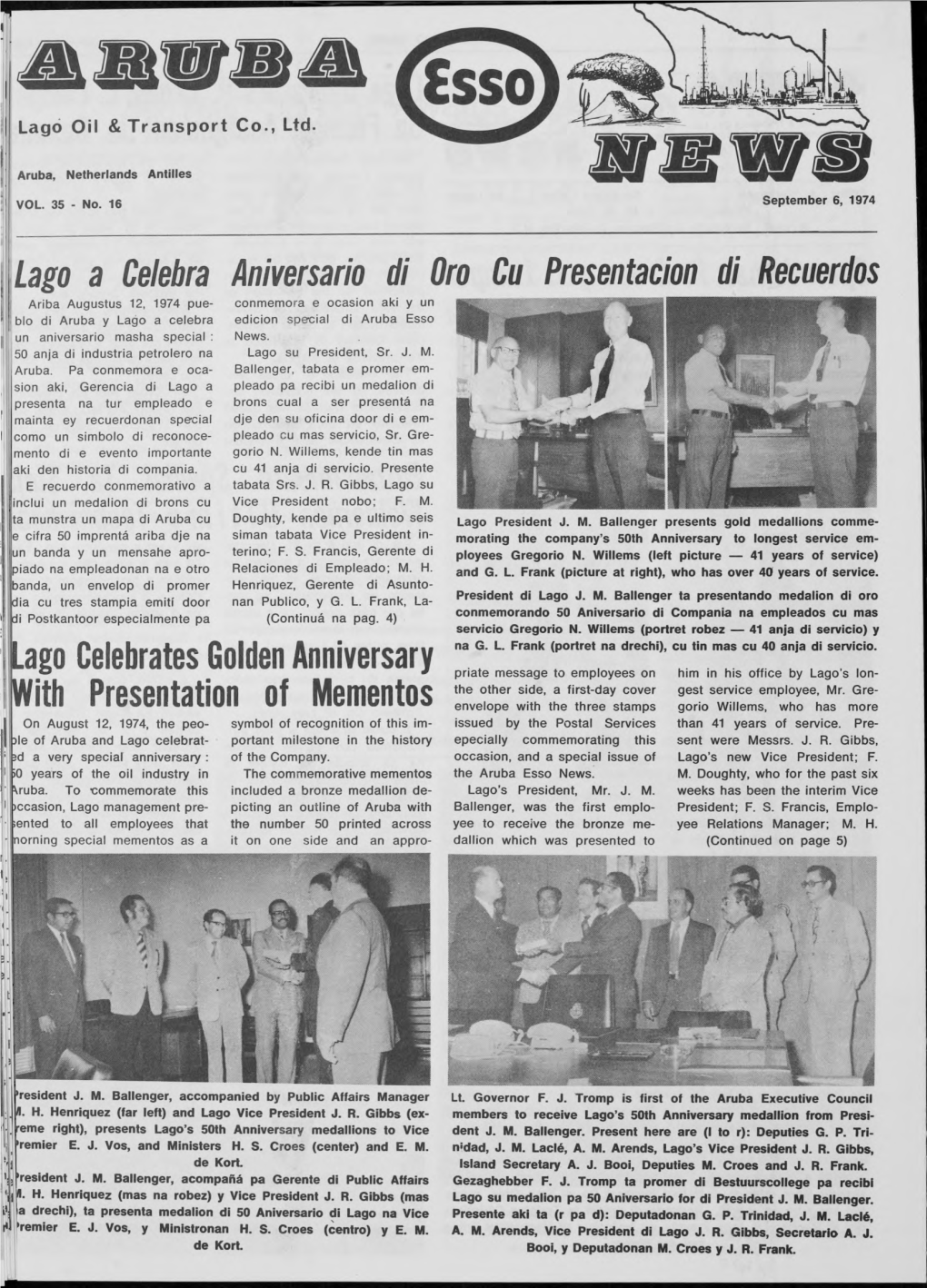 Lago a Celebra Aniversario Di Oro Cu Presentacion Di Recuerdos Ago Celebrates Golden Anniversary Ith Presentation of Mementos