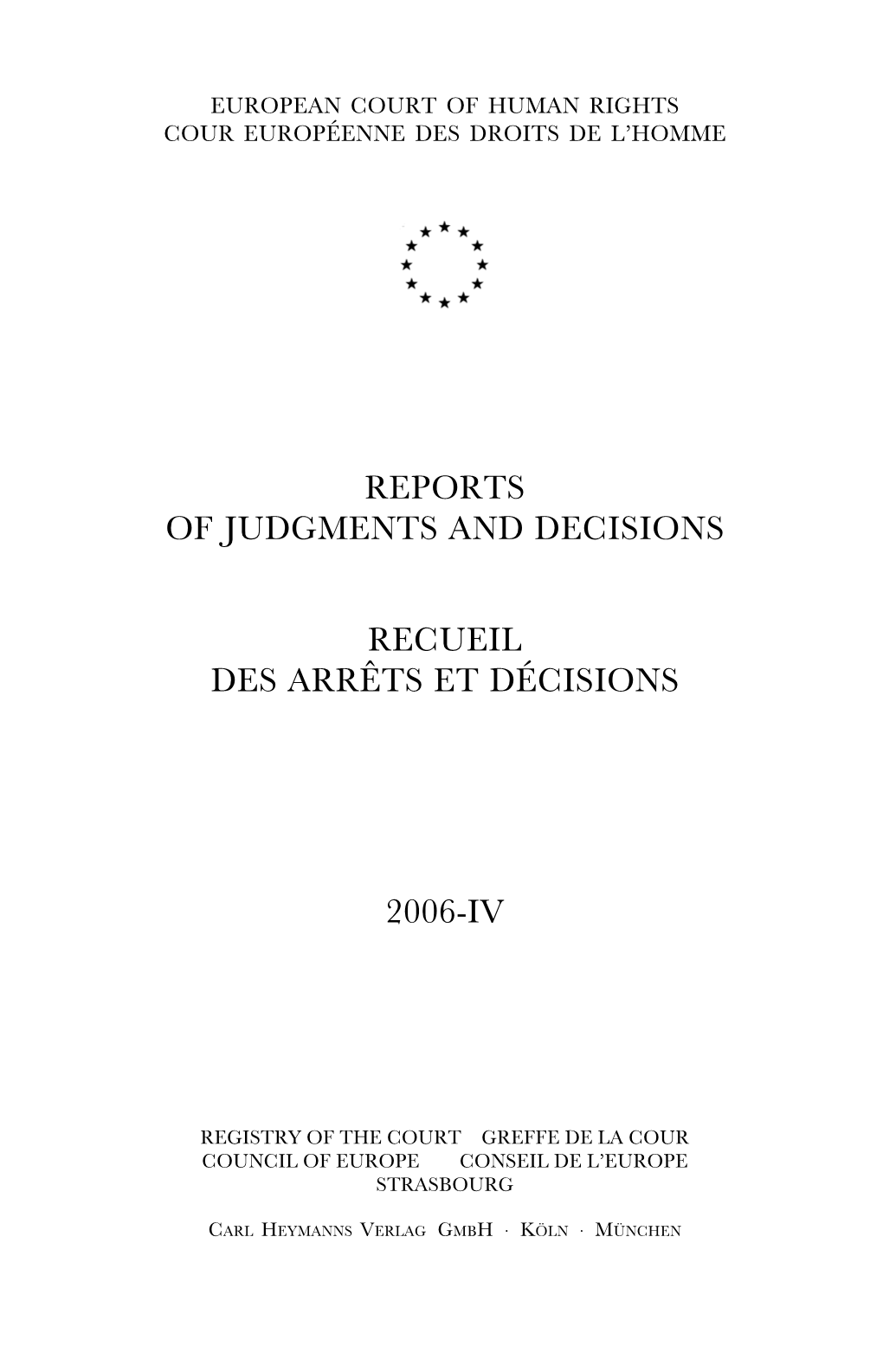 Reports of Judgments and Decisions/Recueil Des Arrêts Et