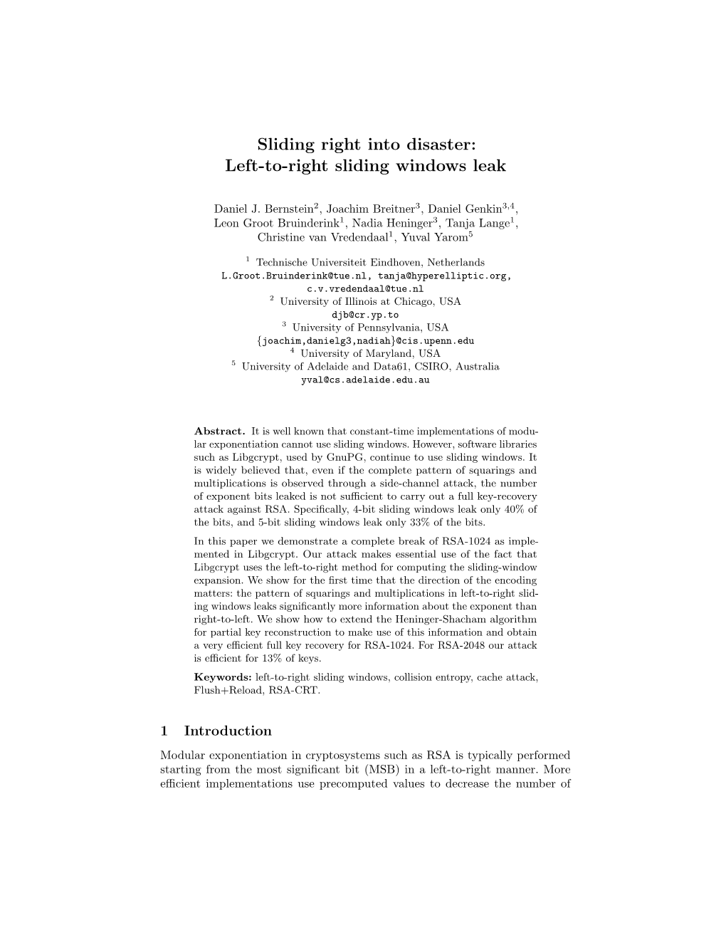 Sliding Right Into Disaster: Left-To-Right Sliding Windows Leak