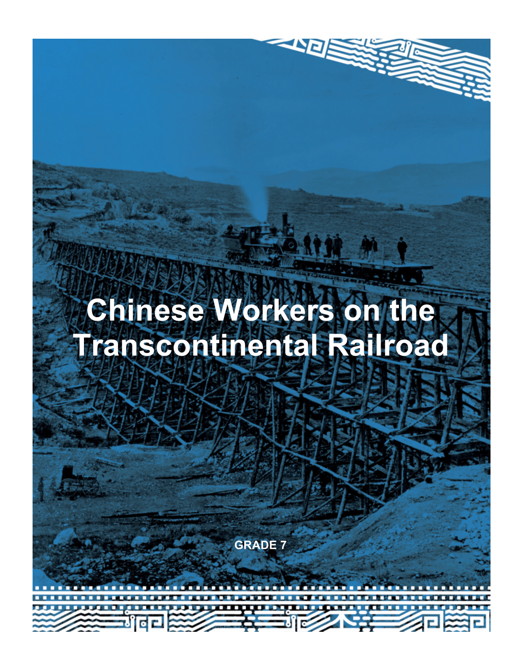 Chinese Workers on the Transcontinental Railroad
