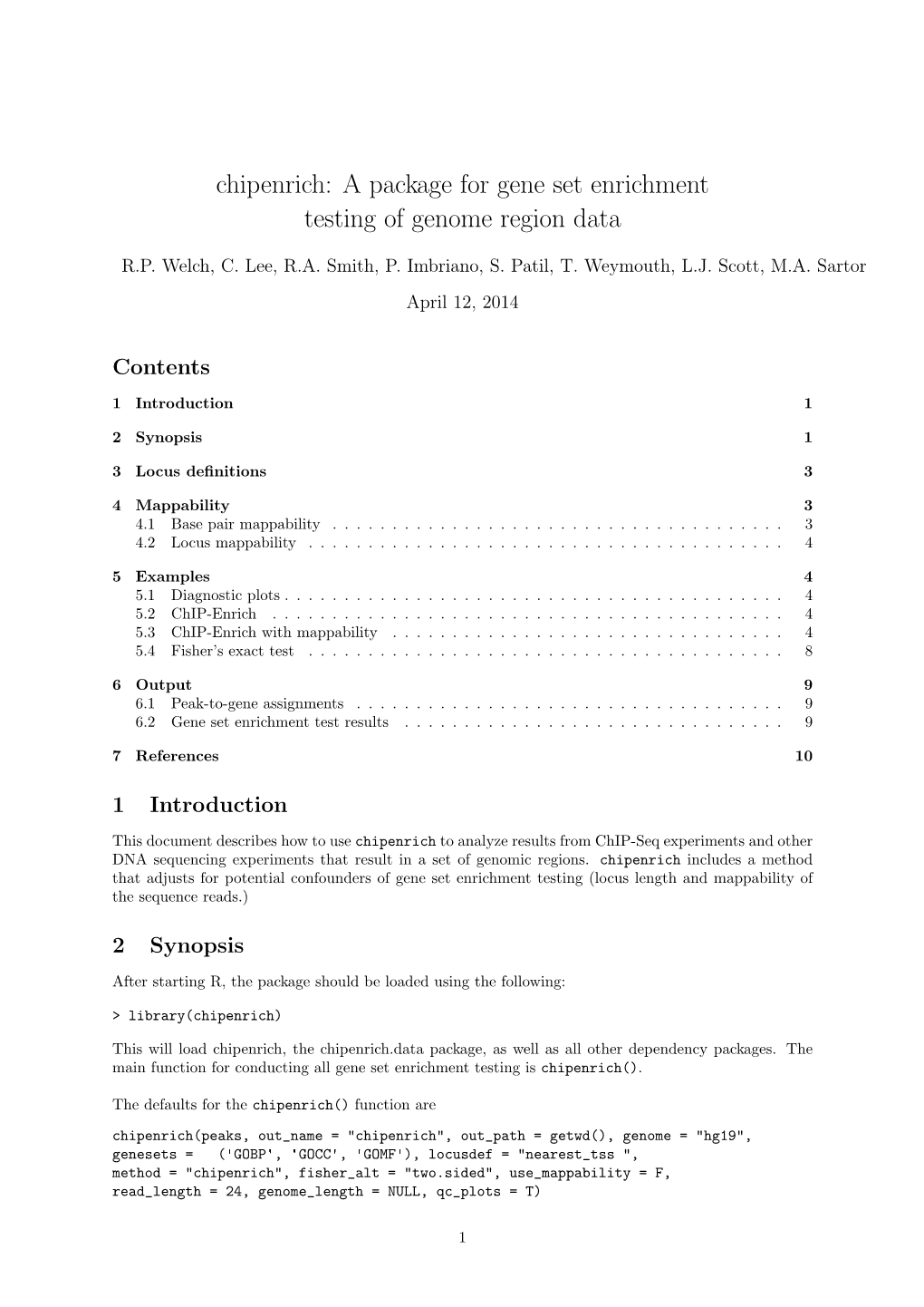 Chipenrich: a Package for Gene Set Enrichment Testing of Genome Region Data