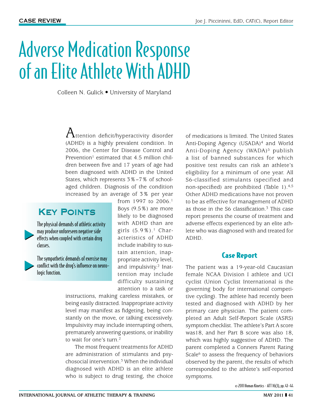 Adverse Medication Response of an Elite Athlete with ADHD