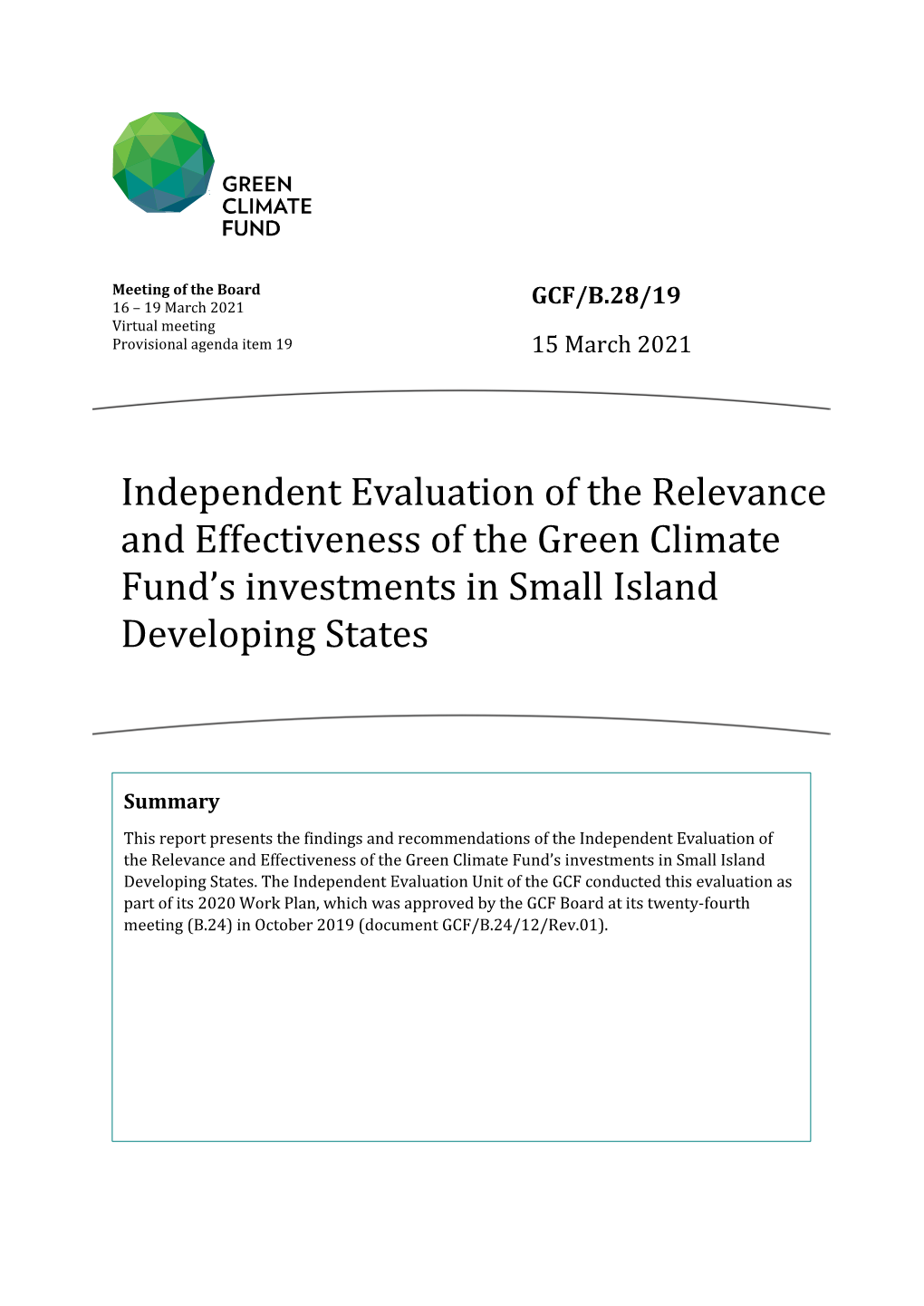 Independent Evaluation of the Relevance and Effectiveness of the Green Climate Fund’S Investments in Small Island Developing S