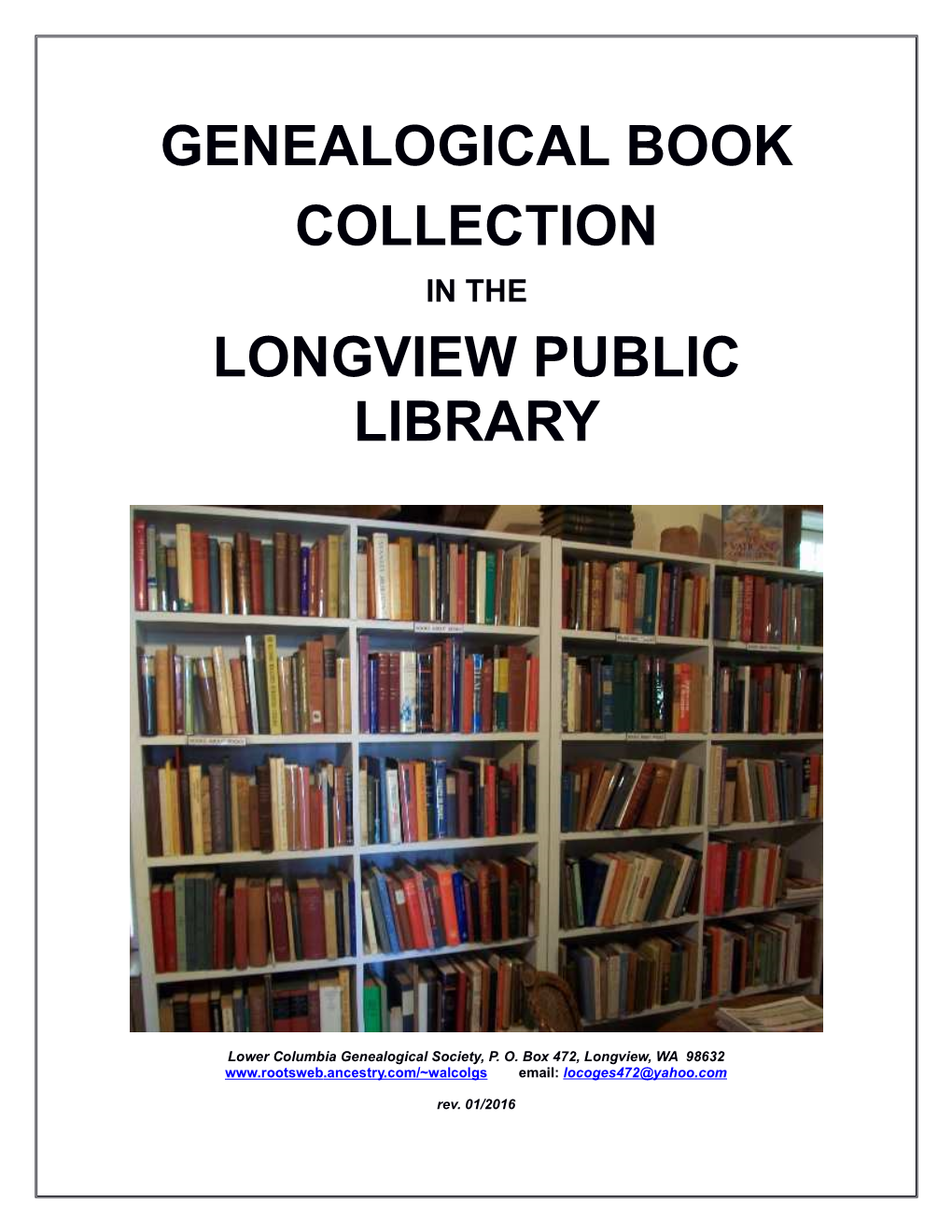Genealogical Book Collection Longview Public