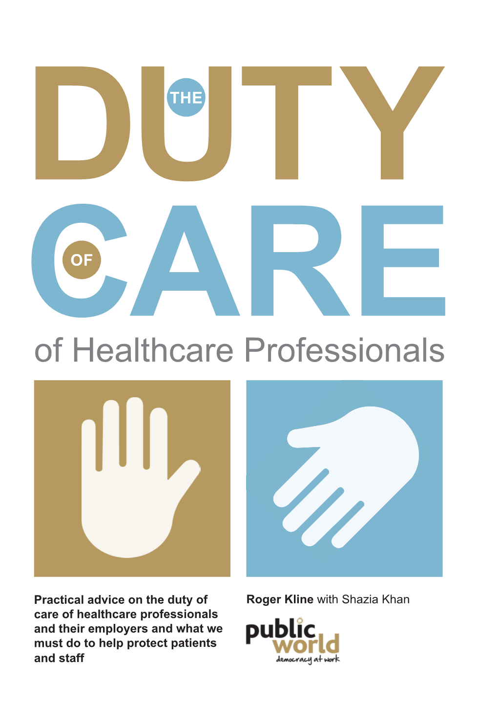 The Duty of Care of Healthcare Professionals