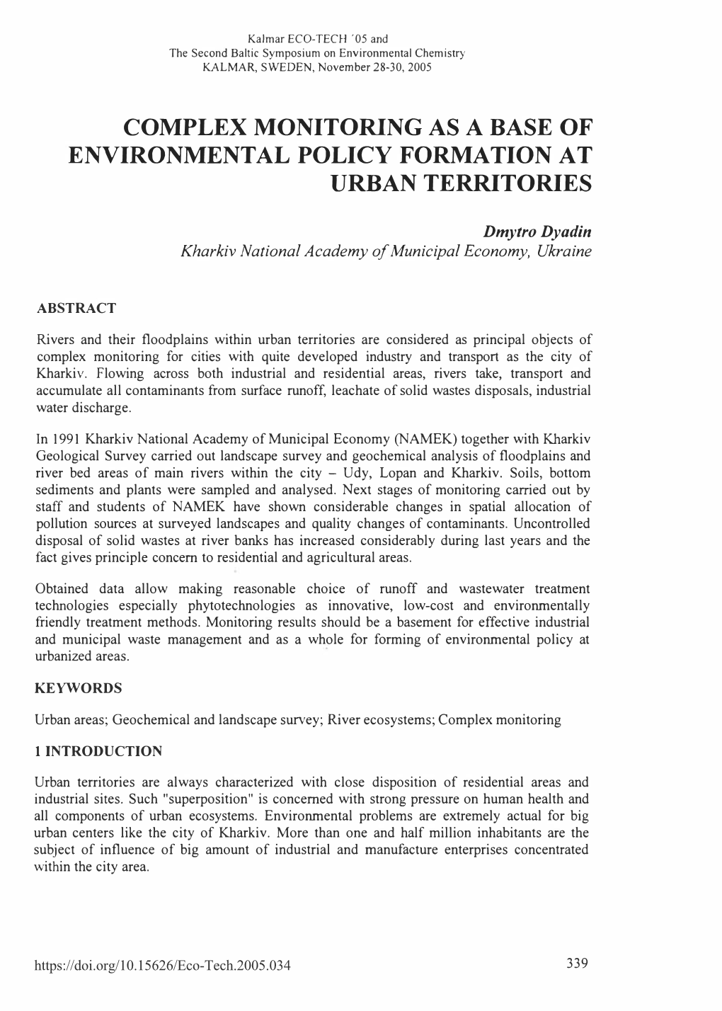 Complex Monitoring As a Base of Environmental Policy Formation at Urban Territories