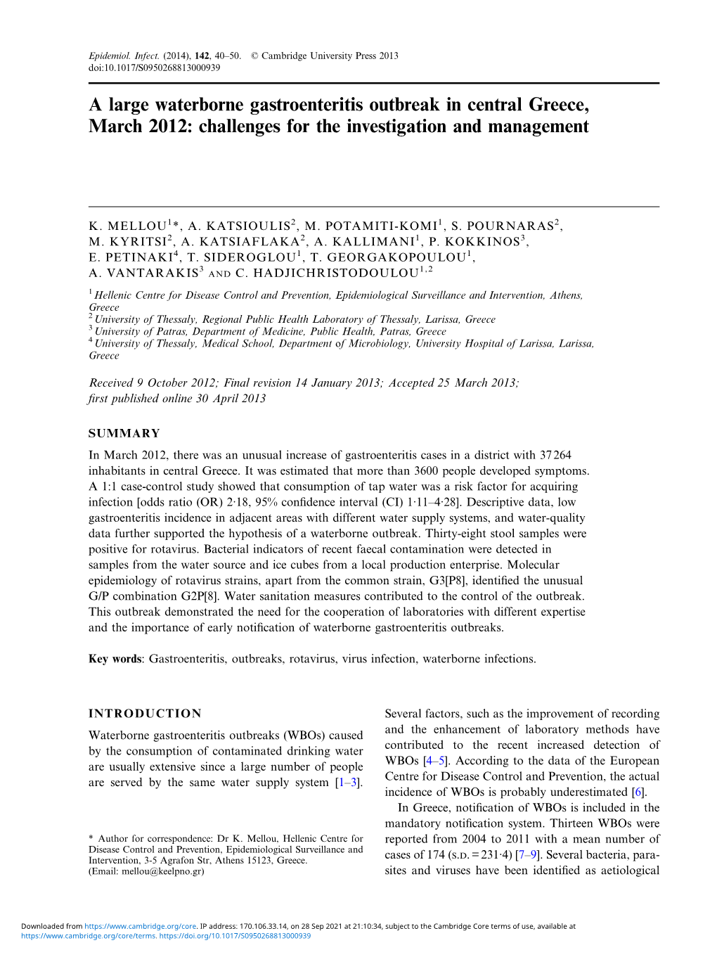 A Large Waterborne Gastroenteritis Outbreak in Central Greece, March 2012: Challenges for the Investigation and Management