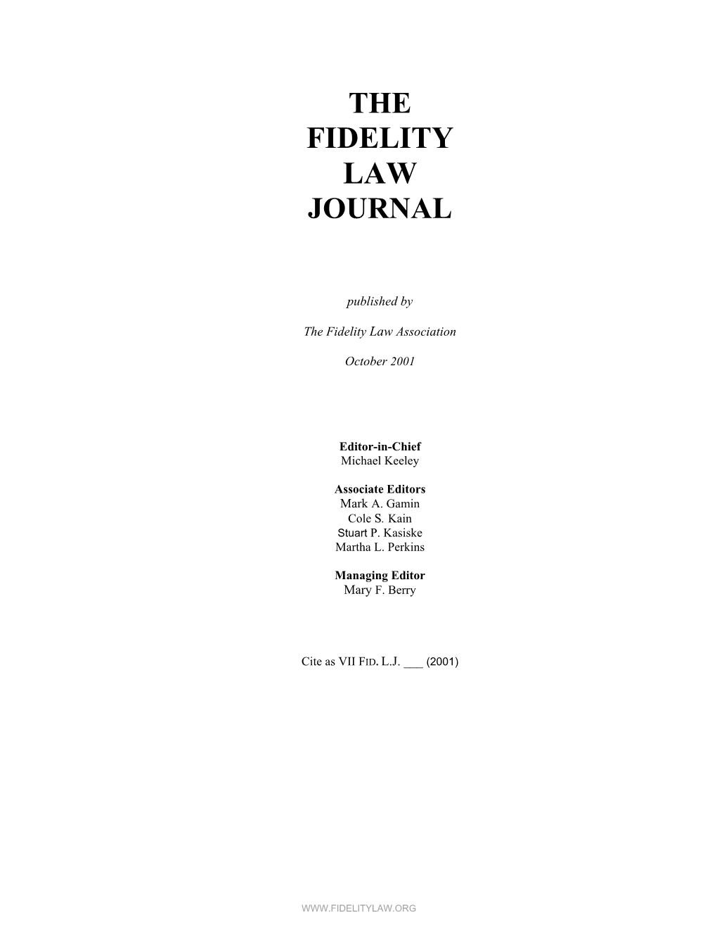 The Fidelity Journal