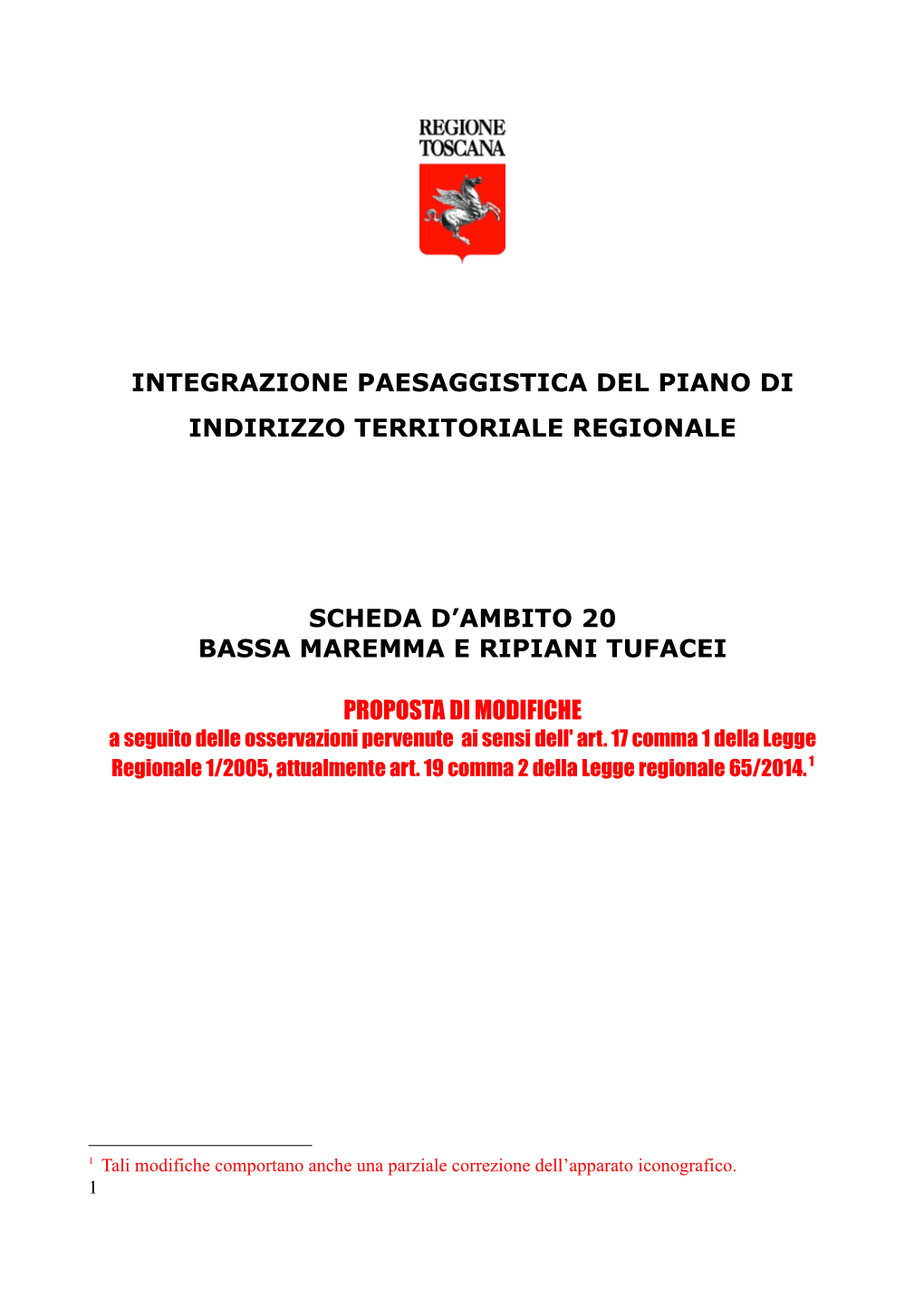 Integrazione Paesaggistica Del Piano Di Indirizzo Territoriale Regionale