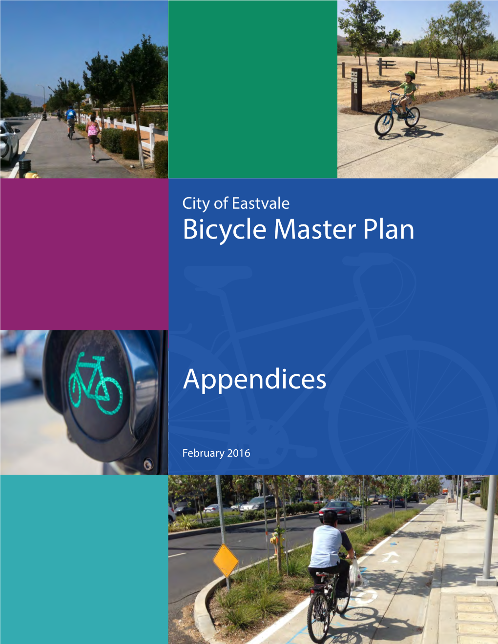 City of Eastvale Bicycle Master Plan