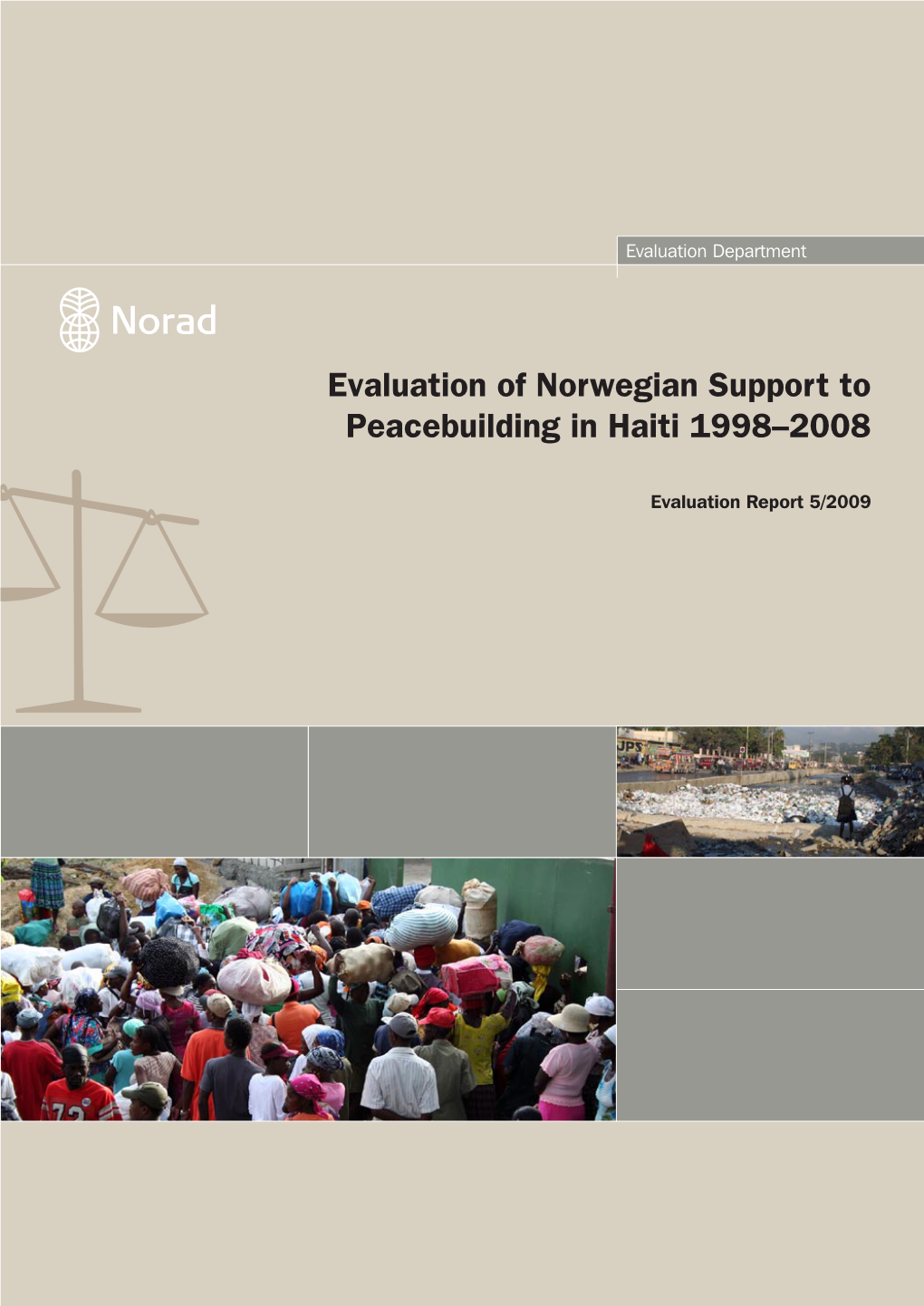 Evaluation of Norwegian Support to Peacebuilding in Haiti 1998–2008