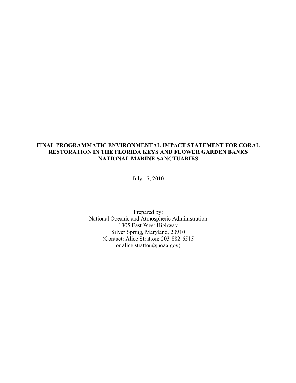 Final Programmatic Environmental Impact Statement for Coral Restoration in the Florida Keys and Flower Garden Banks National Marine Sanctuaries