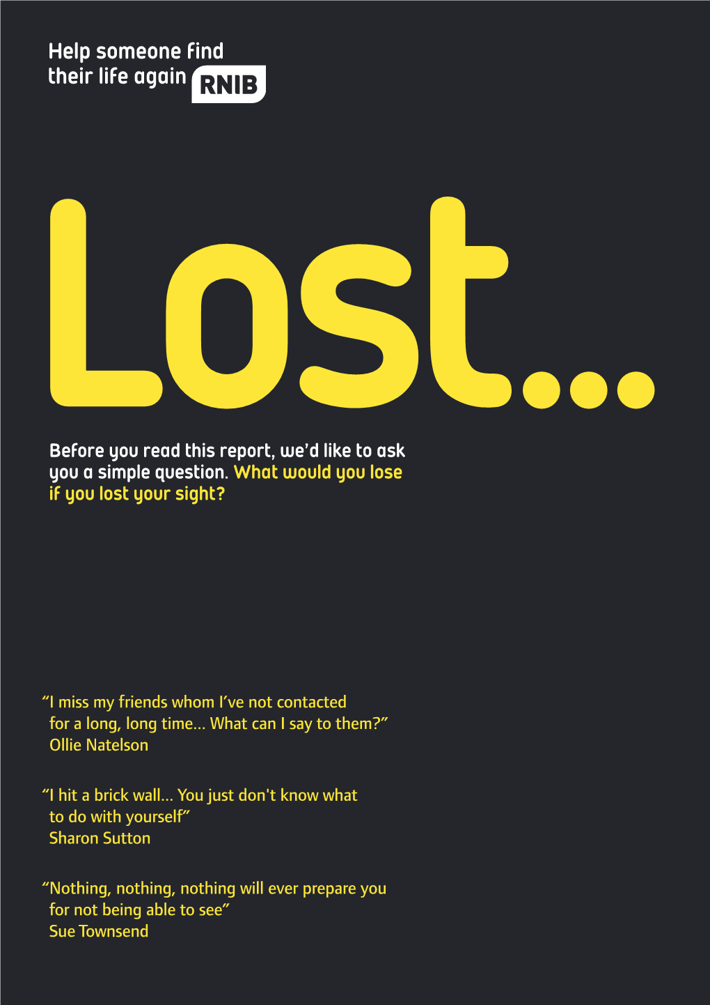 Lost and Found Campaign Report