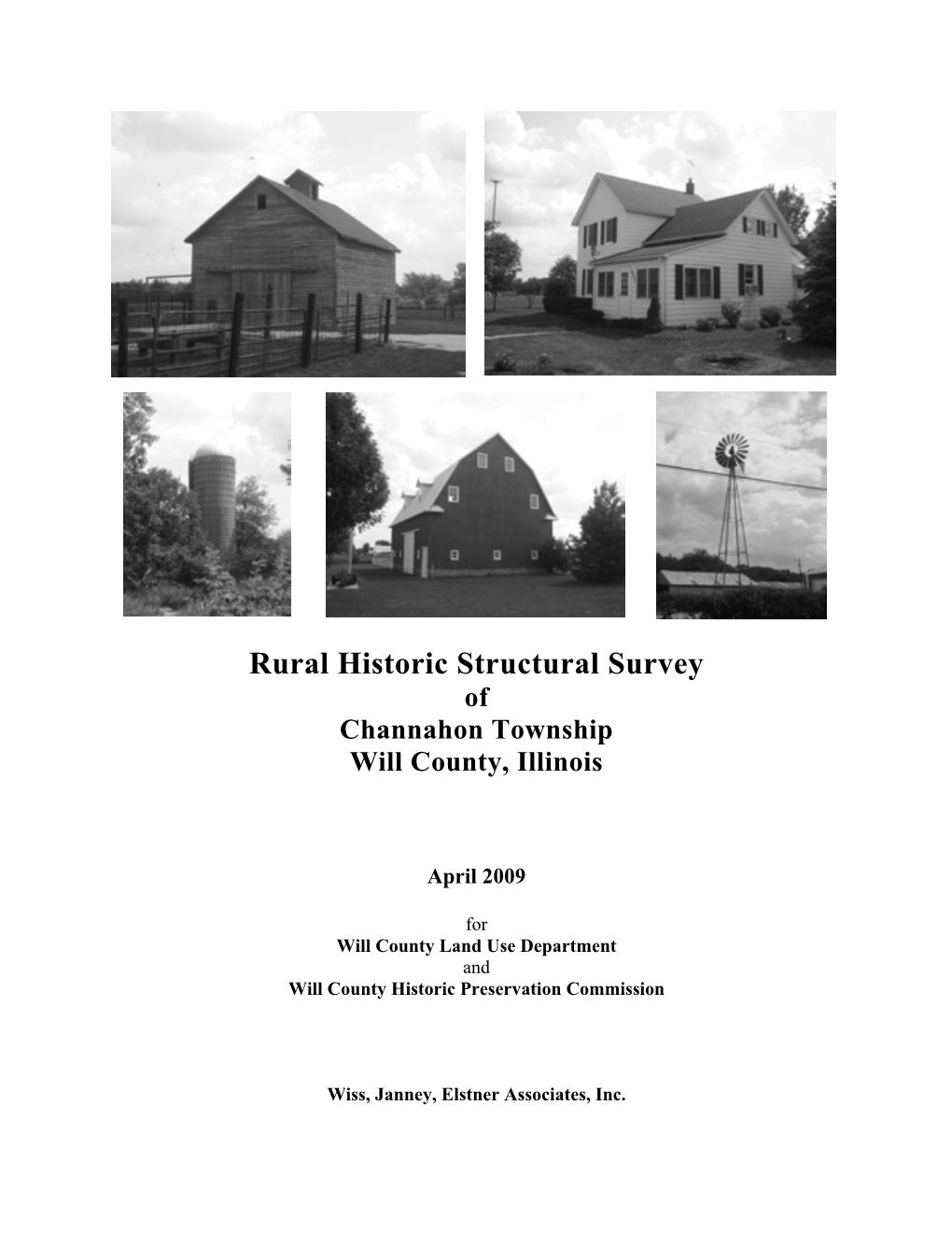 Rural Historic Structural Survey of Channahon Township Will County, Illinois
