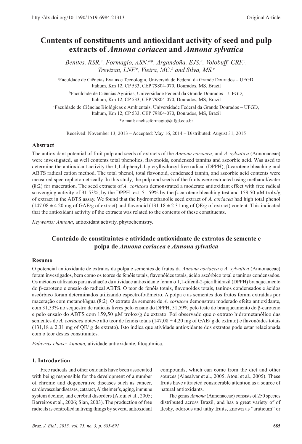 Contents of Constituents and Antioxidant Activity of Seed and Pulp Extracts of Annona Coriacea and Annona Sylvatica