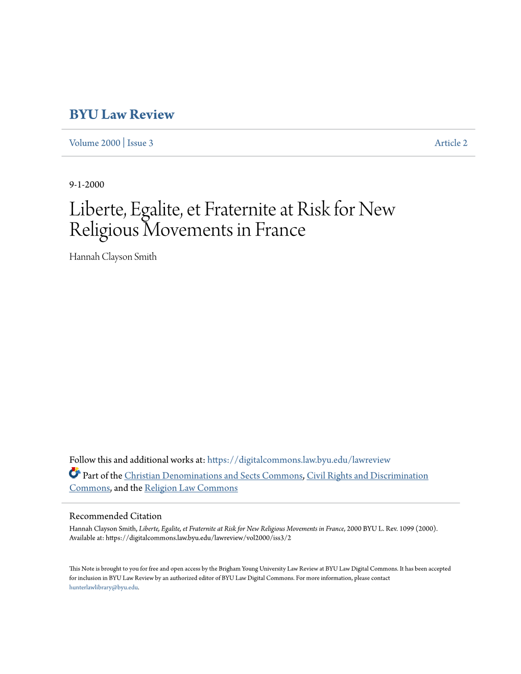 Liberte, Egalite, Et Fraternite at Risk for New Religious Movements in France Hannah Clayson Smith