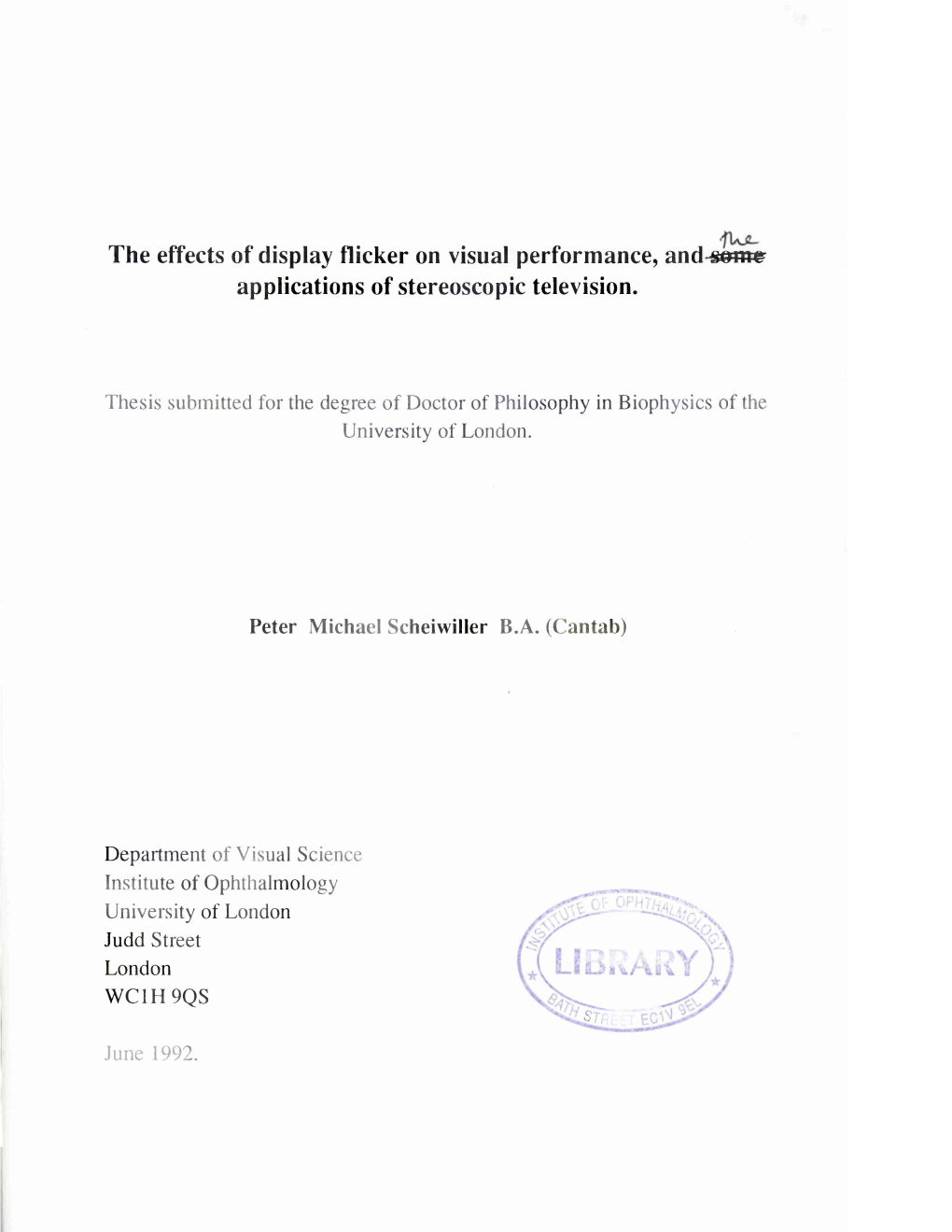 The Effects of Display Flicker on Visual Performance, And^Om^ Applications of Stereoscopic Television