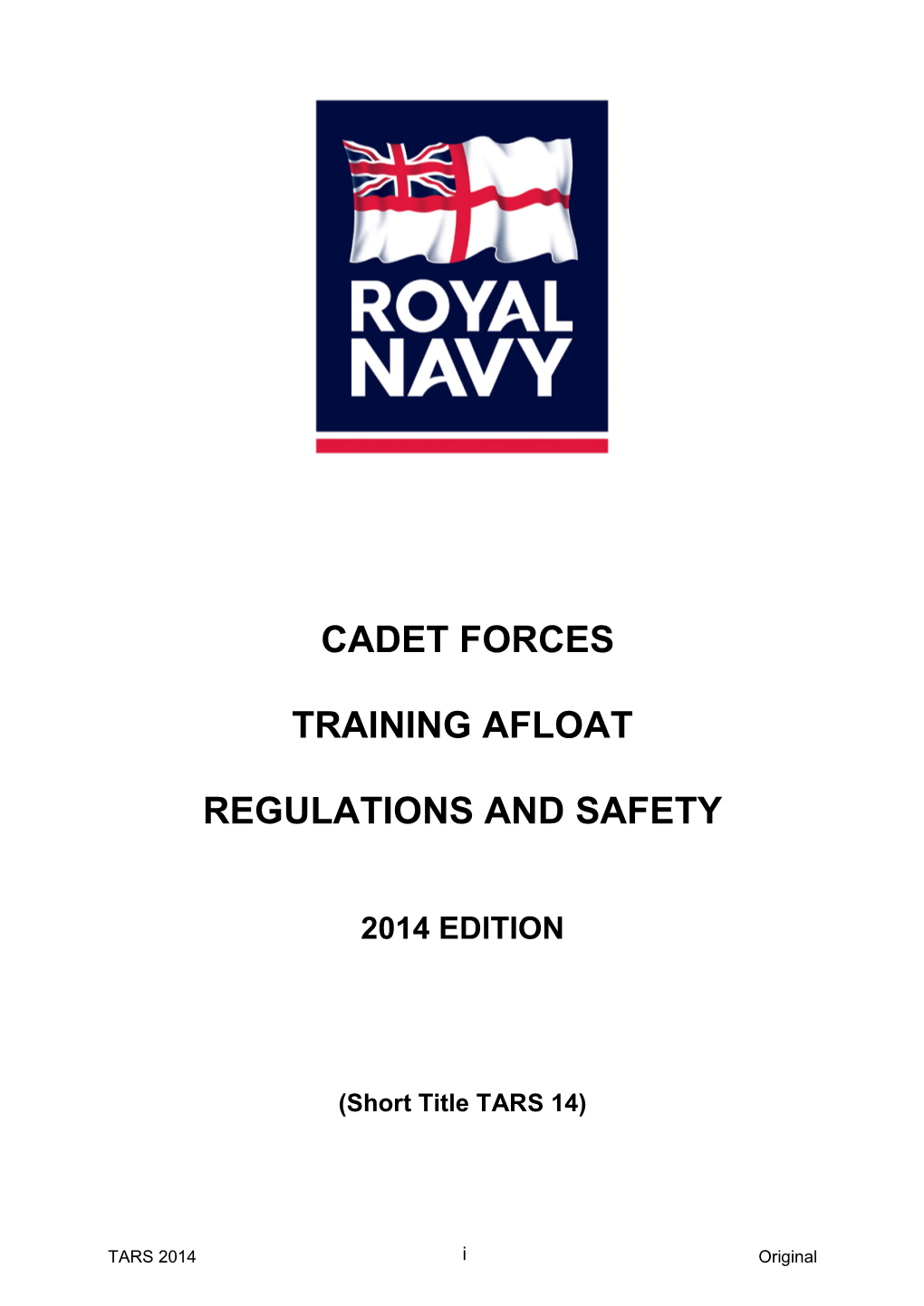 Cadet Forces Training Afloat Regulations and Safety