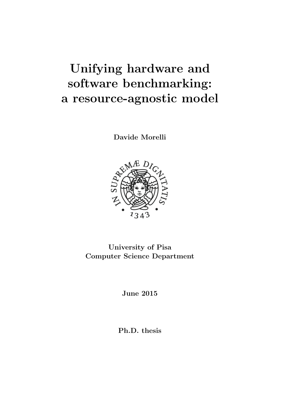 Unifying Hardware and Software Benchmarking: a Resource-Agnostic Model