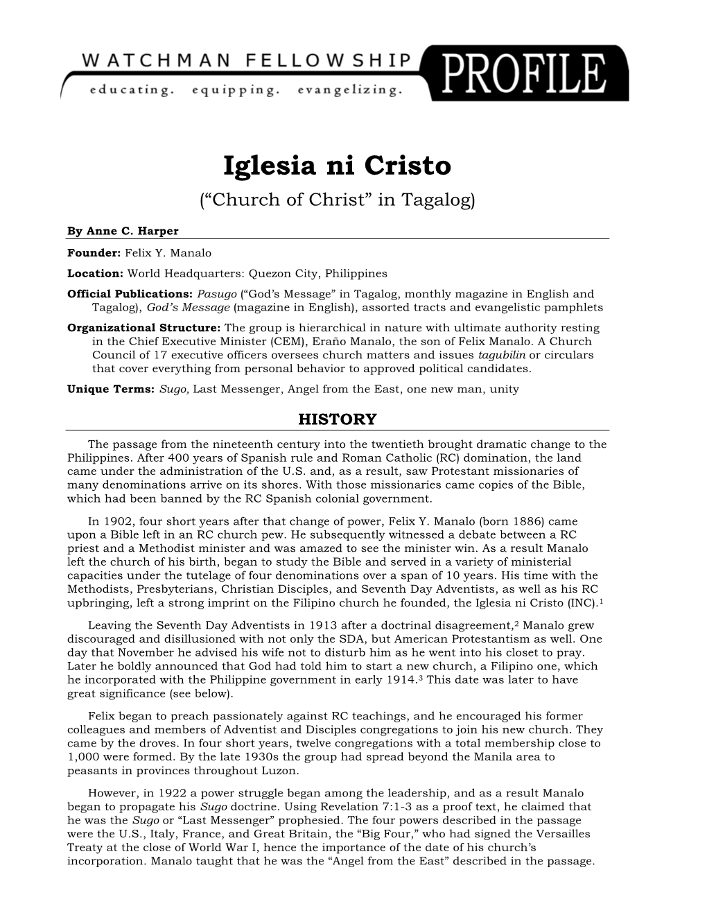 Iglesia Ni Cristo (“Church of Christ” in Tagalog)