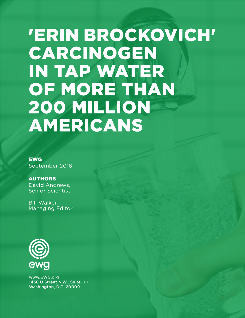 'Erin Brockovich' Carcinogen in Tap Water of More Than 200 Million Americans