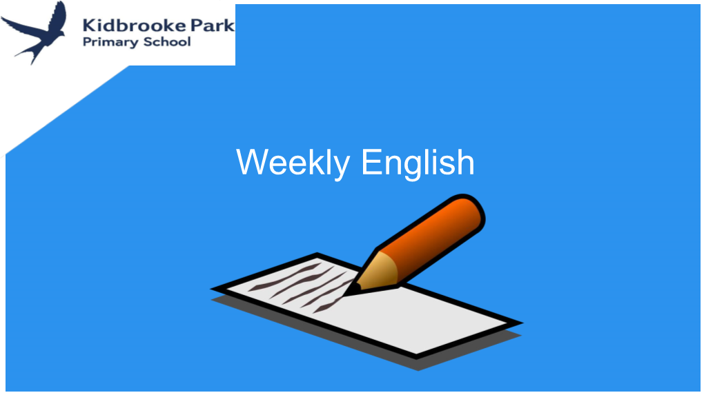 Weekly English Literacy Week Beginning 4Th May