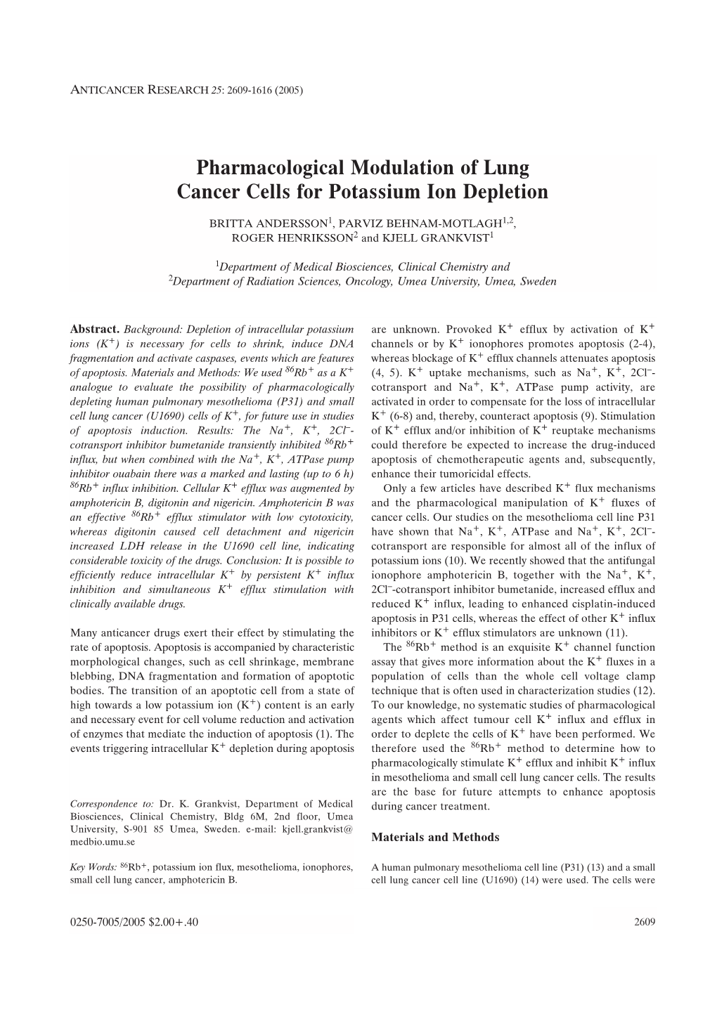 Pharmacological Modulation of Lung Cancer Cells for Potassium Ion Depletion