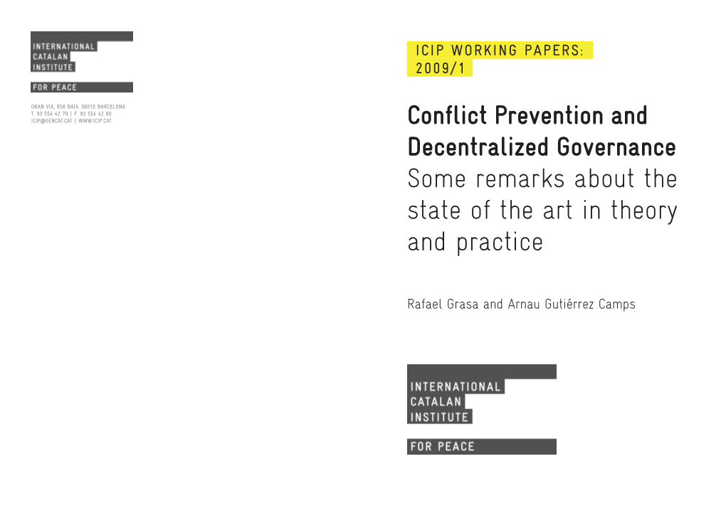 Conflict Prevention and Decentralized Governance Some Remarks About the State of the Art in Theory and Practice