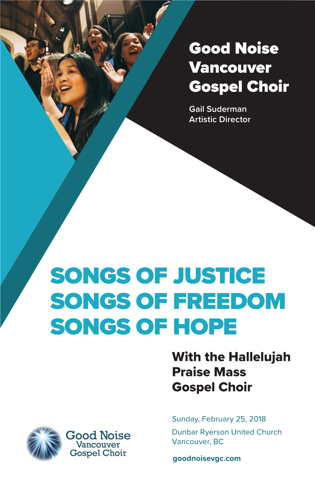 SONGS of JUSTICE SONGS of FREEDOM SONGS of HOPE with the Hallelujah Praise Mass Gospel Choir