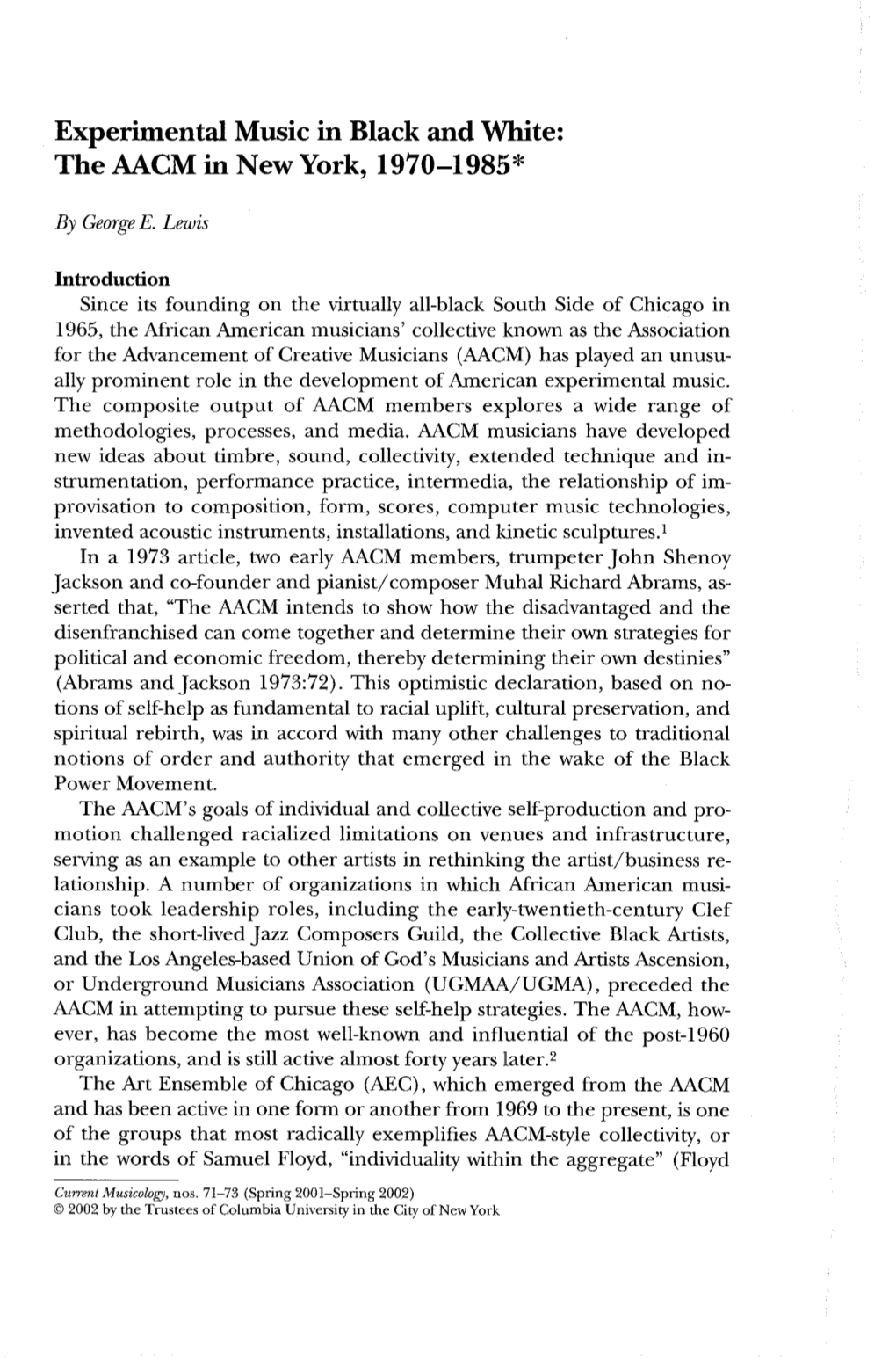 Experimental Music in Black and White: the AACM in New York, 1970-1985*
